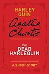 The Dead Harlequin [short story]
