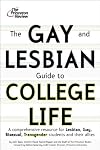 The Gay and Lesbian Guide to College Life (College Admissions Guides)