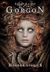 Gorgon (Horror Stories 1) (German Edition)
