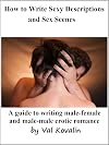 How to Write Sexy Descriptions and Sex Scenes