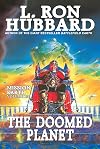 Mission Earth Volume 10: The Doomed Planet
