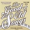 Good Old Songs: From Ragtime to Wartime Vol. 1 [audio CD]