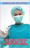 Slavery : Forced Feminization, chastity and BDSM : Part 2 : Operated on ! Forced Transexual