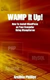 WAMP It Up!