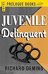 Juvenile Delinquent
