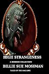 HIGH STRANGENESS-Tales of the Macabre