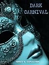 Dark Carnival (Dark Trilogy, #2)