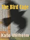 The Bird Cage