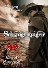 Schlangenaugen (Gay Western Romance) (German Edition)