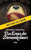 Das Kreuz des Zitronenkrämers (Das Leben und Sterben des Ambrosius Carove)
