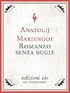 Romanzo senza bugie
