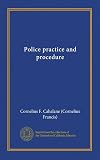 Police practice and procedure