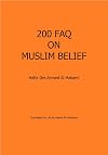 200 FAQ on Muslim Belief