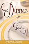 Dinner for God