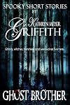 Ghost Brother {short story}