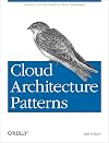 Cloud Architecture Patterns: Using Microsoft Azure