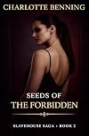 Seeds of the Forbidden
