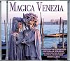 Magica Venezia