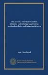 Den svenska reformationstidens allmänna statsrättsliga ideer i deras samband med den politiska utvecklingen (Swedish Edition)