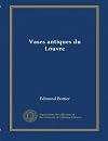 Vases antiques du Louvre (French Edition)