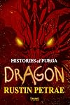 Book One: Dragon (Histories of Purga)