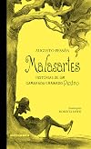 Malasartes: Histórias de um camarada chamado Pedro (Portuguese Edition)