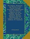 The Fathers, Historians, and Writers of the Church: Literally Translated