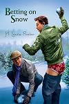 Betting on Snow