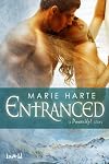 Entranced