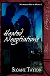 Heated Negotiations (Magnificent Men of Munich Book 1)