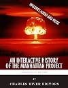 An Interactive History of the Manhattan Project