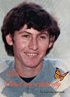 Mick...Send Me A Butterfly