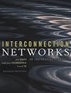 Interconnection Networks (The Morgan Kaufmann Series in Computer Architecture and Design)