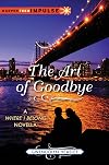 The Art of Goodbye: A Where I Belong Novella (HarperTeen Impulse)