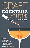 Craft Cocktails at Home