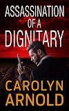 Assassination of a Dignitary