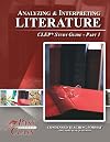 Analyzing and Interpreting Literature CLEP Test Study Guide - Pass Your Class - Part 1