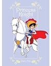 Princess Knight, Part 1