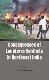 Consequences of Longterm Conflicts in Northeast India