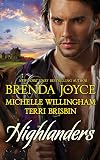 Highlanders (The Warrior and the Rose / The Forbidden Highlander / Rescued by the Highland Warrior)