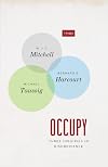 Occupy: Three Inquiries in Disobedience (TRIOS)