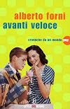 Avanti veloce - Cronache da un mondo pop (Italian Edition)