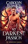 My Darkest Passion