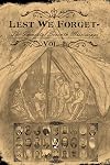 Lest We Forget: The Immortal 7th Mississippi Infantry Regiment Vol. 1 Chapters 1-4