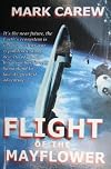 Flight of the Mayflower (Mayflower Series Book 1)