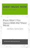 Papa, Won't You Dance With Me? from "High Button Shoes"