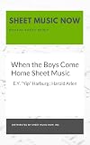 When the Boys Come Home from "Bloomer Girl"