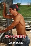Flexibility