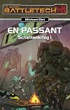 Schattenkrieg 1: En Passant. BattleTech-Roman
