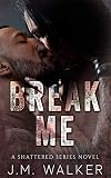Break Me